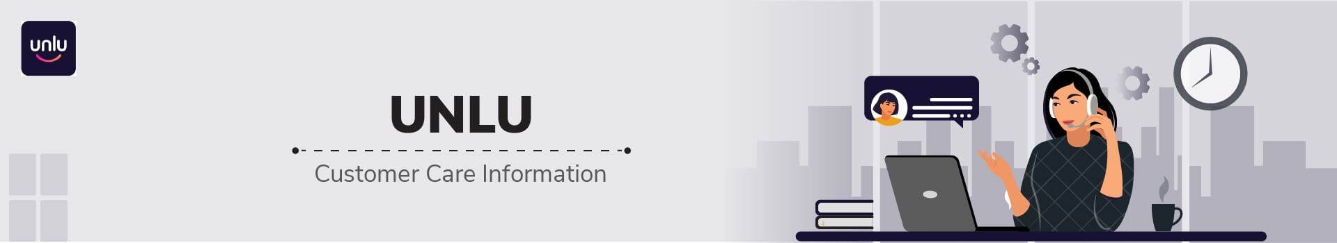 unlu Customer Care