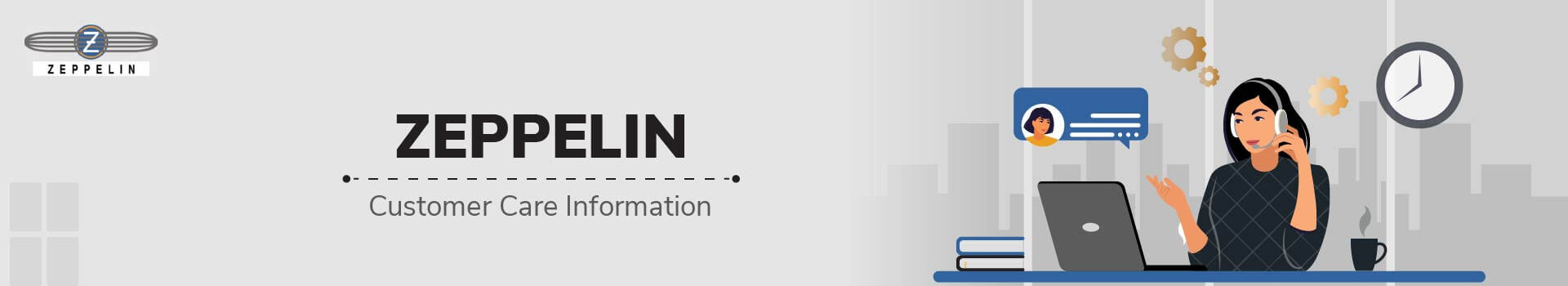 ZEPPELIN Customer Care