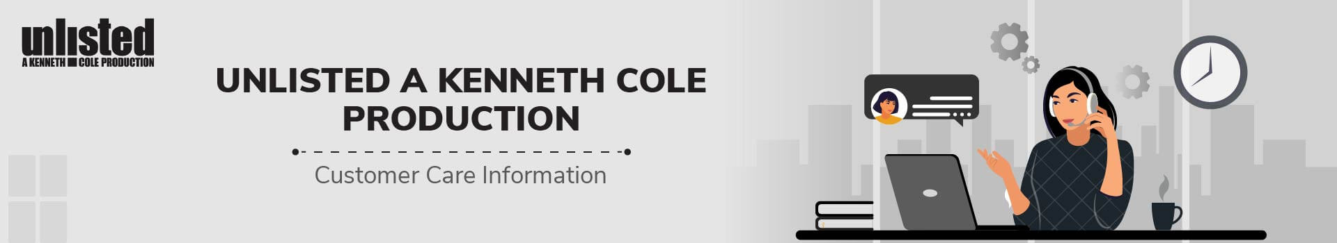 UNLISTED A KENNETH COLE PRODUCTION Customer Care