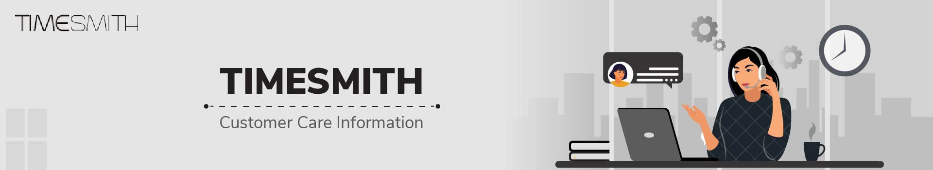 TIMESMITH Customer Care