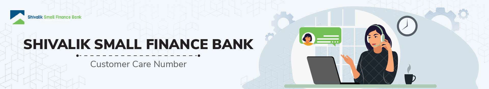 Shivalik Small Finance Bank Limited Customer Care Number