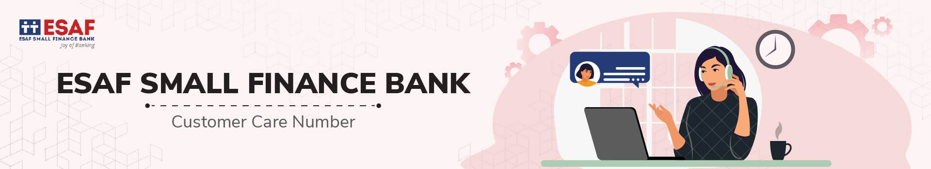 ESAF Small Finance Bank Limited Customer Care Number