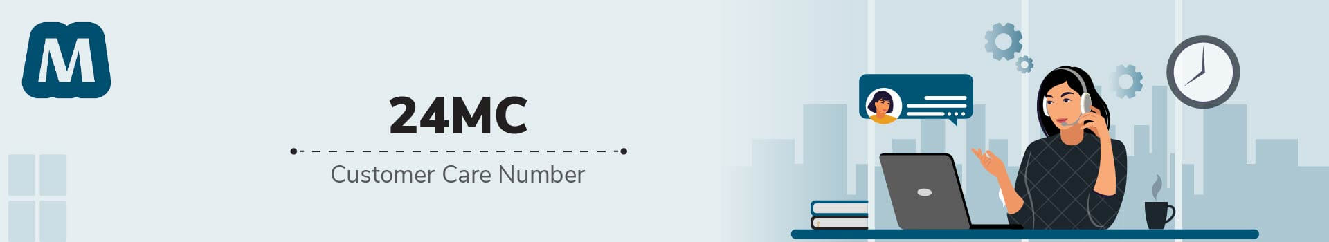 24MC Customer Care Number