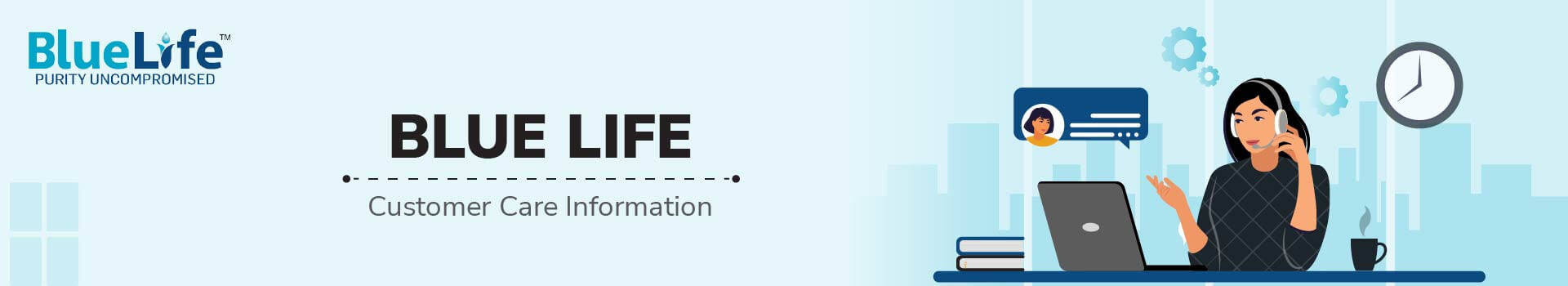 Blue Life Customer Care