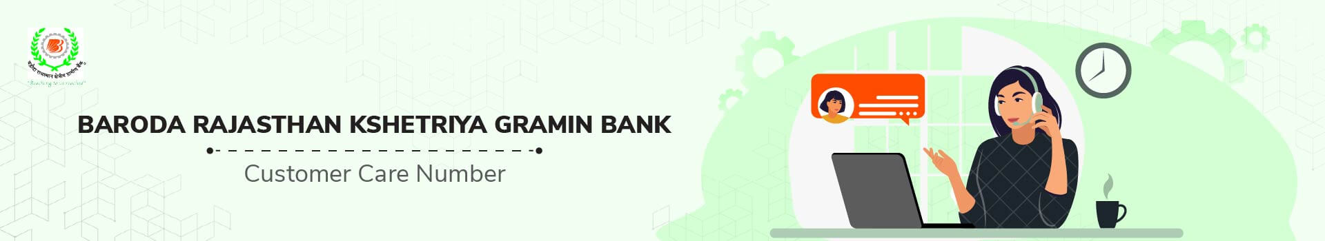 Baroda Rajasthan Kshetriya Gramin Bank Customer Care Number