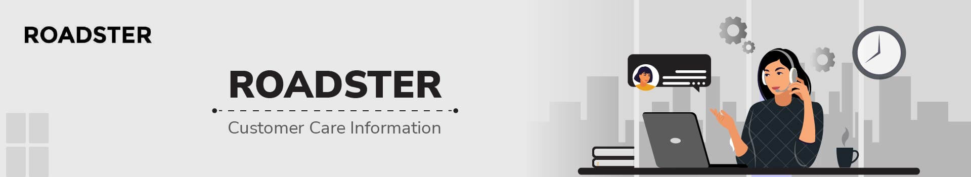Roadster Customer Care