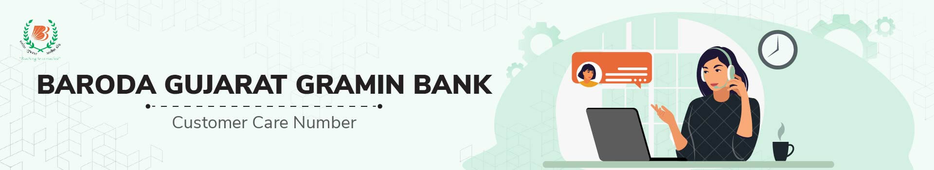 Baroda Gujarat Gramin Bank Customer Care Number