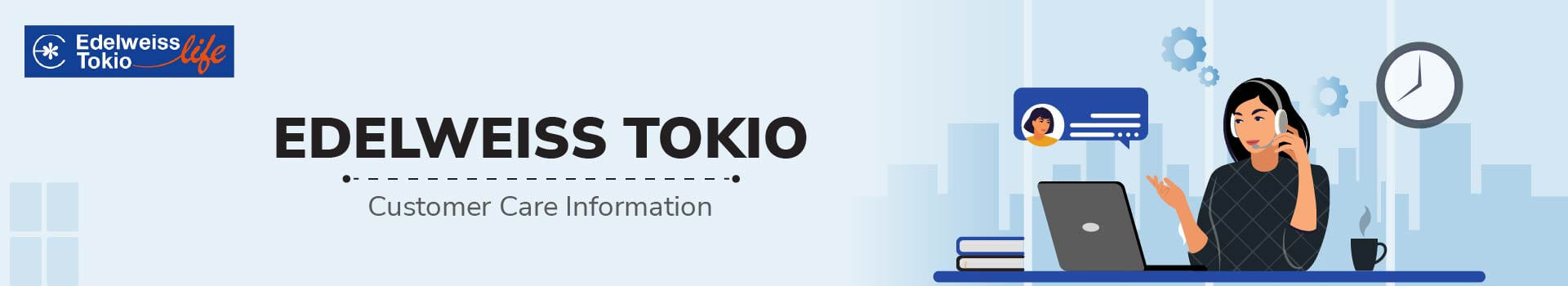 Edelweiss Tokio Customer Care