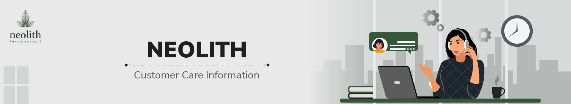 Neolith Customer Care