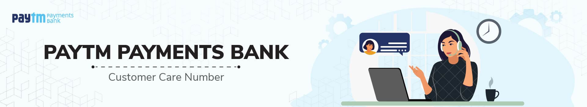 Paytm Payments Bank Limited Customer Care Number