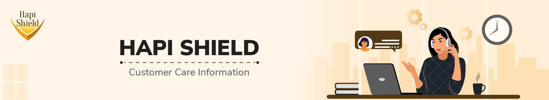 Hapi Shield Customer Care