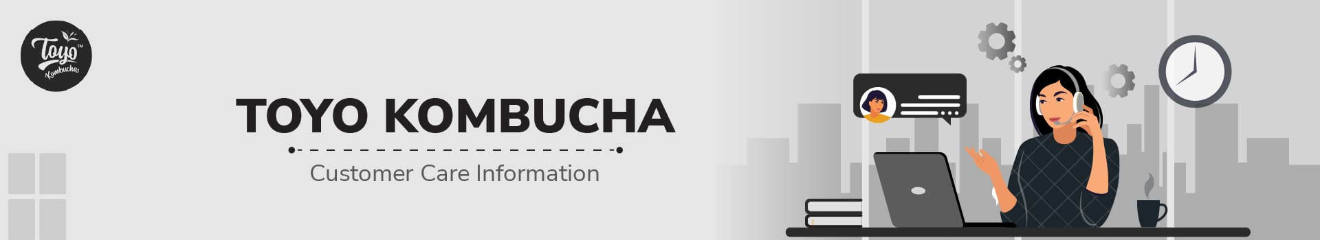 Toyo Kombucha Customer Care