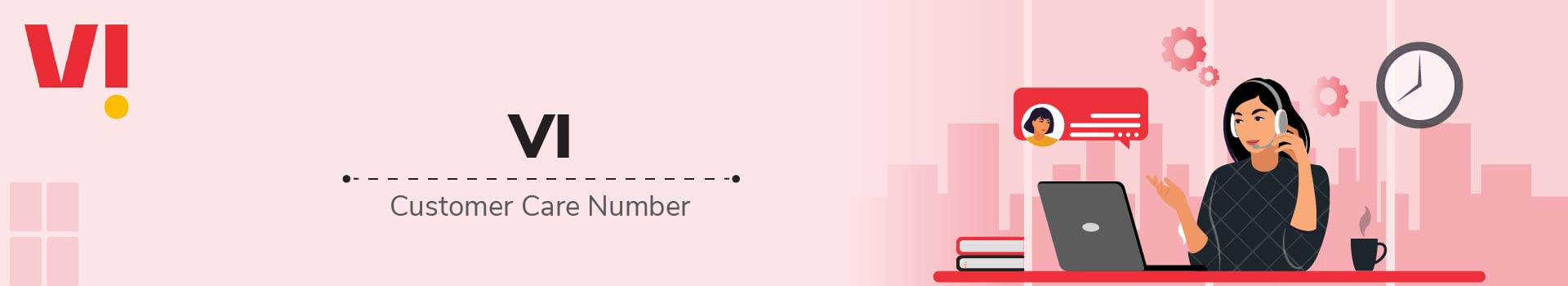 VI Customer Care Number