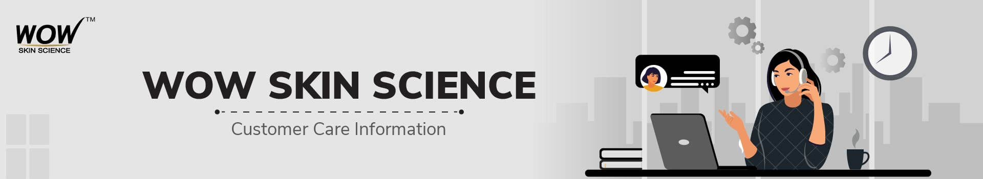 WOW Skin Science India Customer Care