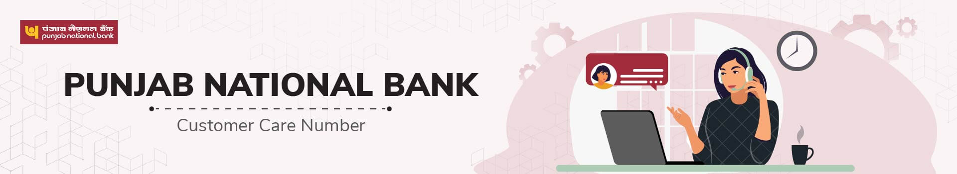 Punjab National Bank Customer Care Number