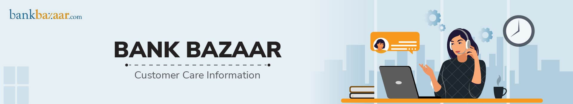BankBazaar Customer Care