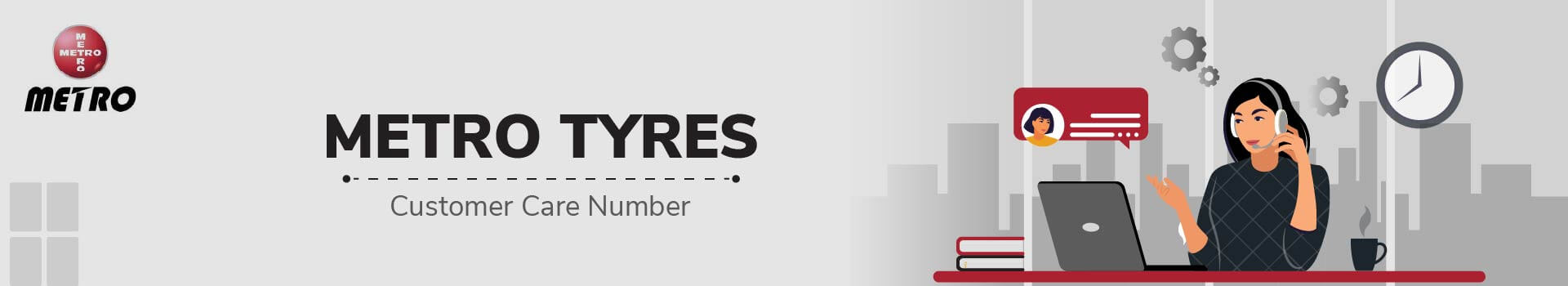 METRO TYRES Customer Care Number