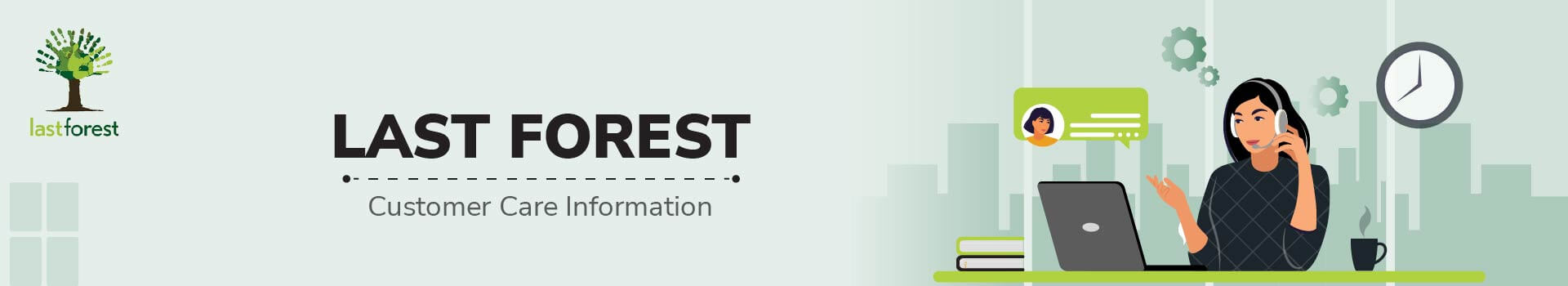 Last Forest Customer Care