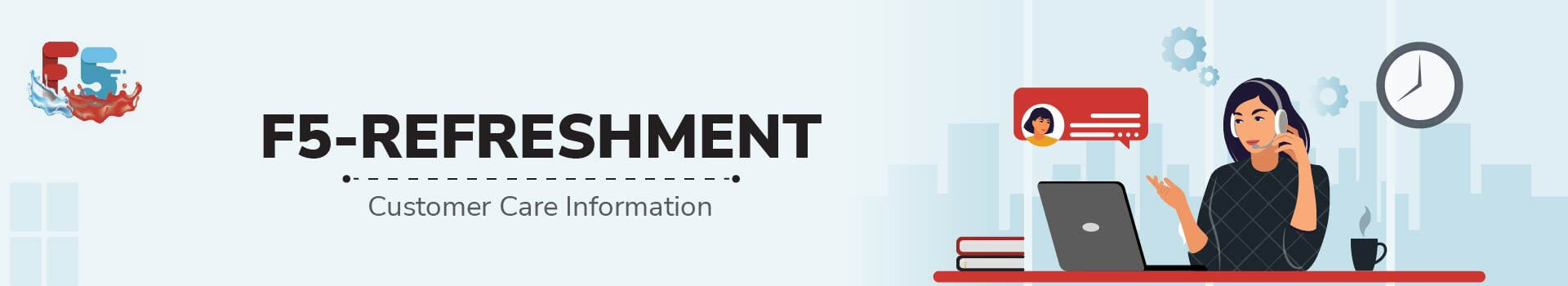 F Five Refreshement Customer Care