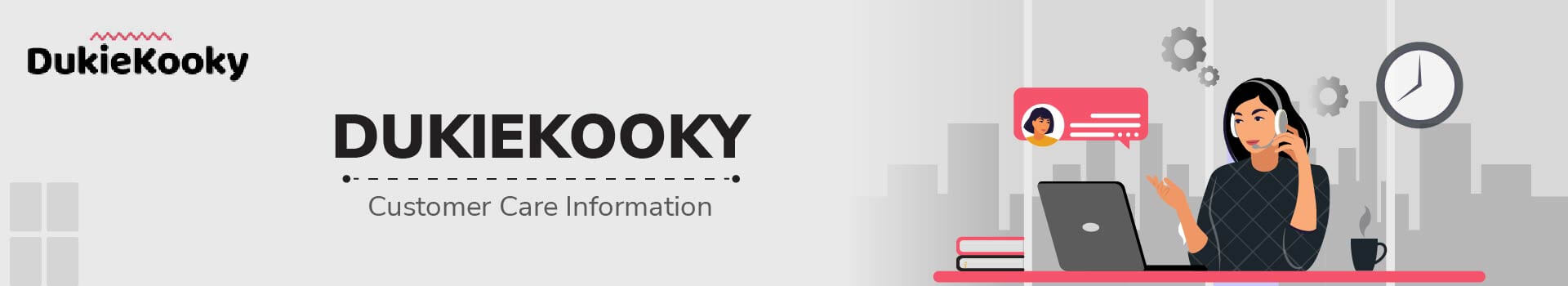 Dukie Kooky Customer Care
