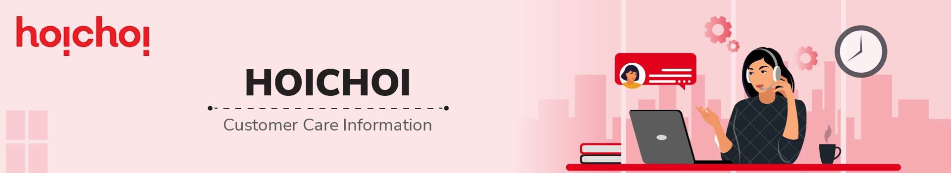 Hoichaoi Customer Care