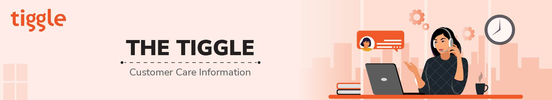 The Tiggle Customer Care
