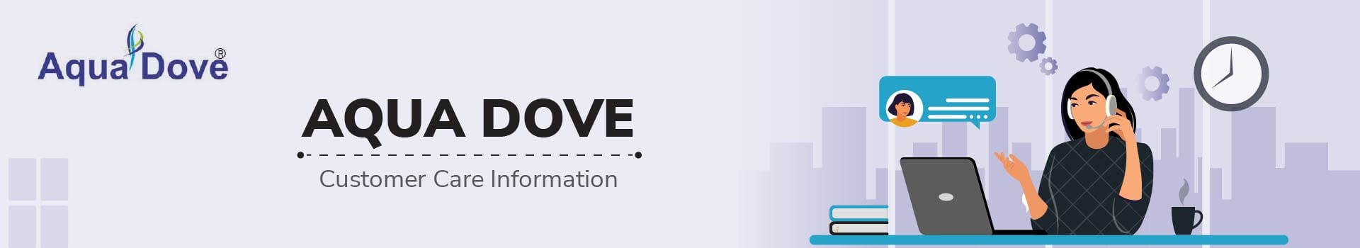 AQUA DOVE Customer Care