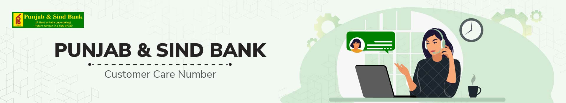 Punjab and Sind Bank Customer Care Number