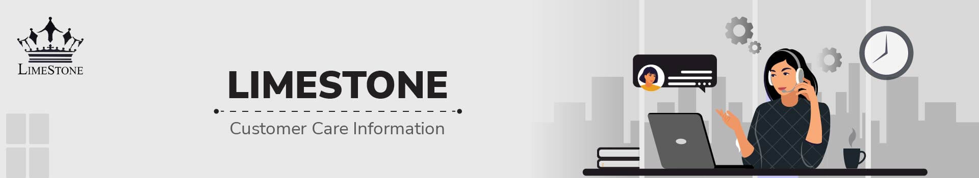LIMESTONE Customer Care