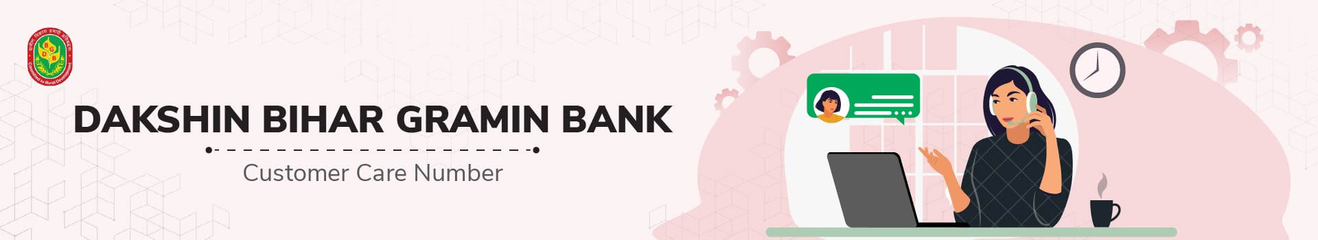 Dakshin Bihar Gramin Bank Customer Care Number