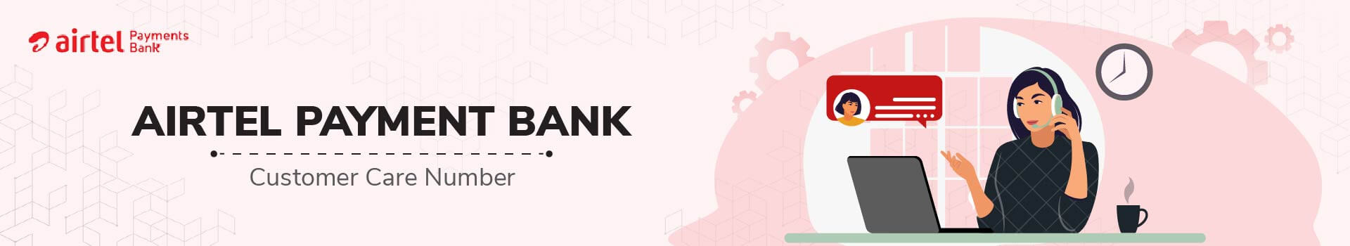 Airtel Payments Bank Limited Customer Care Number