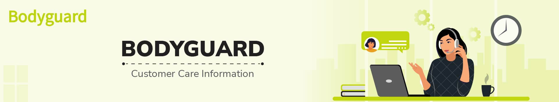 Bodyguard Customer Care