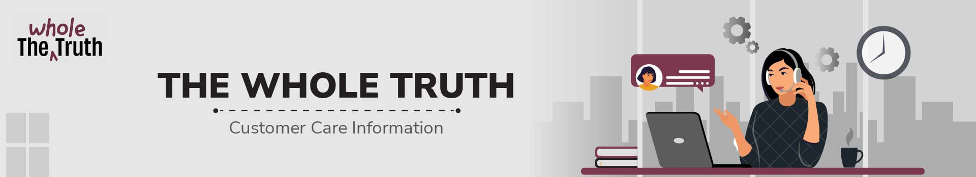 The whole truth foods Customer Care