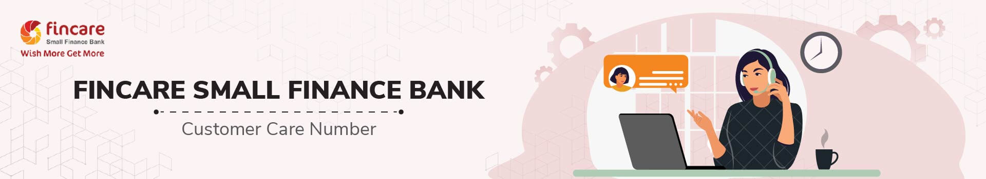 Fincare Small Finance Bank Limited Customer Care Number