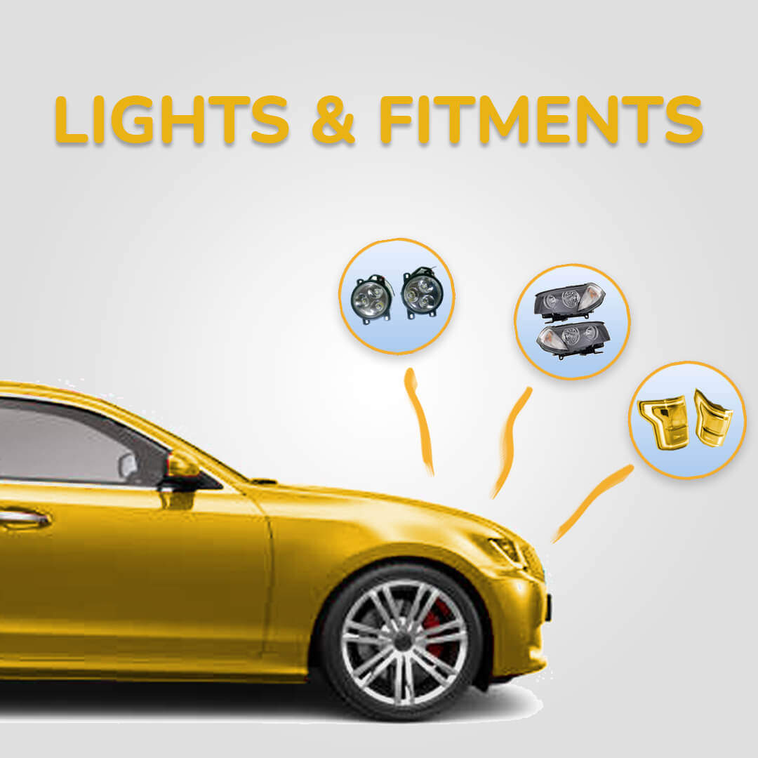 Lights and Fitments